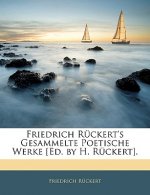 Friedrich Rückert's gesammelte Poetische Werke, Erster Band