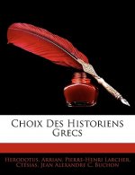 Choix Des Historiens Grecs