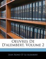 Oeuvres De D'alembert, Volume 2