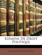 Elémens De Droit Politique