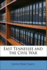 East Tennessee and the Civil War