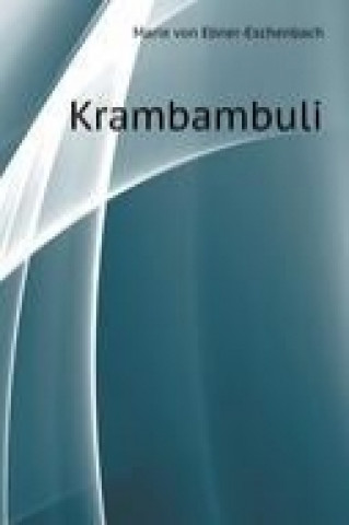 Krambambuli (German Edition)