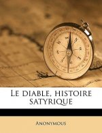Le diable, histoire satyrique Volume v.3