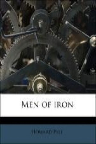 Men of iron