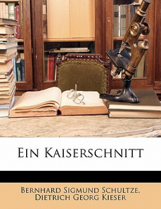 Ein Kaiserschnitt