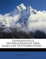 Experimentelle Untersuchungen Über Lamellare Doppelbrechung ...