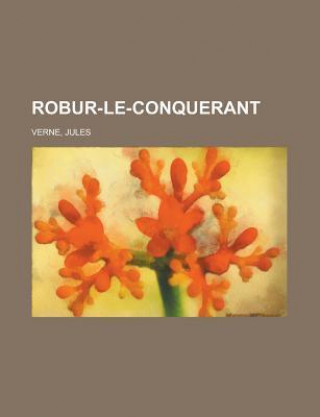 Robur-Le-Conquerant