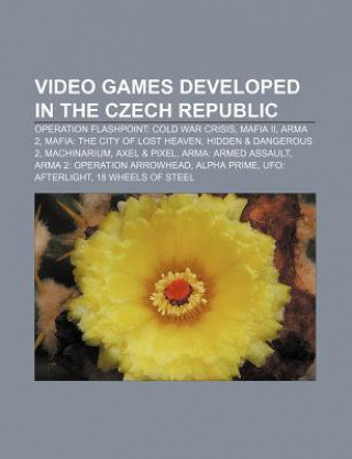 Video Games Developed in the Czech Republic: Operation Flashpoint: Cold War Crisis, Mafia II, Arma 2, Mafia: The City of Lost Heaven
