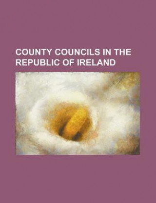 County Councils in the Republic of Ireland: Carlow County Council, Cavan County Council, Clare County Council, Cork County Council, Donegal County Cou