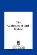 The Confessions of Jacob Boehme