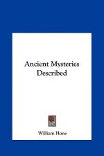 Ancient Mysteries Described