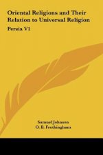 Oriental Religions and Their Relation to Universal Religion