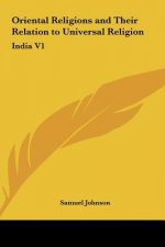 Oriental Religions and Their Relation to Universal Religion