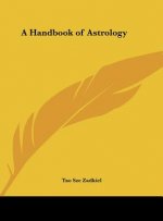 A Handbook of Astrology
