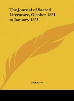 The Journal of Sacred Literature, October 1851 to January 1852