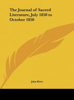 The Journal of Sacred Literature, July 1850 to October 1850