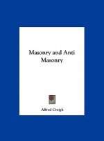 Masonry and Anti Masonry