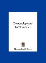 Demonology and Devil Lore V1