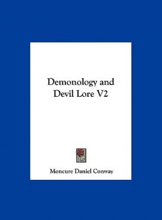 Demonology and Devil Lore V2