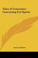 Tales of Conscience Concerning Evil Spirits