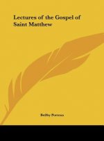 Lectures of the Gospel of Saint Matthew