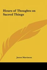 Hours of Thoughts on Sacred Things