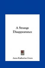A Strange Disappearance