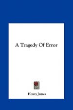 A Tragedy Of Error