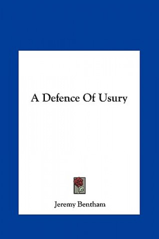 A Defence Of Usury