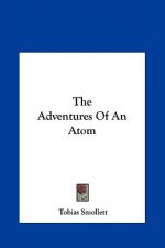 The Adventures Of An Atom