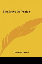 The Bravo Of Venice