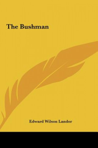 The Bushman