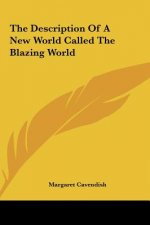 The Description Of A New World Called The Blazing World