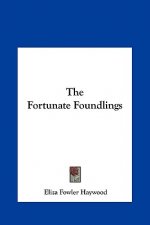 The Fortunate Foundlings