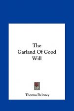 The Garland Of Good Will