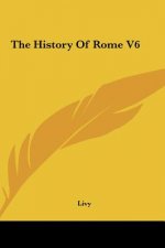 The History Of Rome V6