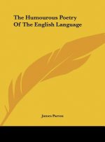 The Humourous Poetry Of The English Language