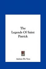 The Legends Of Saint Patrick