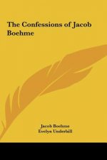 The Confessions of Jacob Boehme