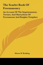 The Scarlet Book Of Freemasonry