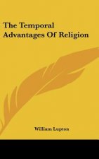 The Temporal Advantages Of Religion