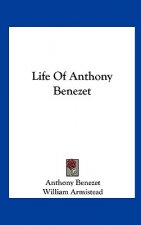 Life Of Anthony Benezet