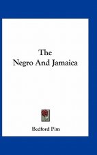 The Negro And Jamaica