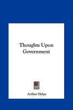 Thoughts Upon Government
