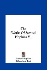 The Works Of Samuel Hopkins V1