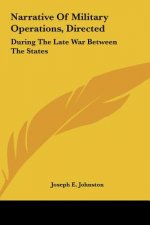 Narrative Of Military Operations, Directed
