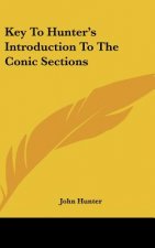 Key To Hunter's Introduction To The Conic Sections