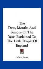 The Days, Months And Seasons Of The Year