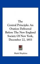 The Central Principle