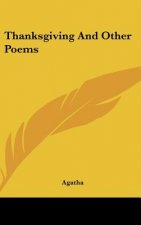 Thanksgiving And Other Poems